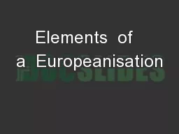 Elements  of  a  Europeanisation
