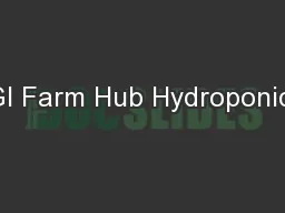 IGI Farm Hub Hydroponics