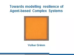 Towards modelling resilience of