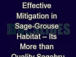 Recognizing Sites for Effective Mitigation in Sage-Grouse Habitat – Its More than Quality