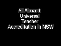 All Aboard: Universal Teacher Accreditation in NSW