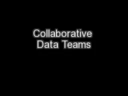 Collaborative Data Teams