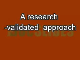 A research -validated  approach