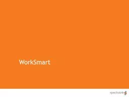 PIVOT by Spectralink, a WorkSmart Solution