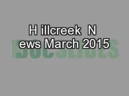 H illcreek  N ews March 2015