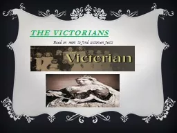 T he  victorians Read on more to find