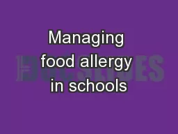 Managing food allergy in schools