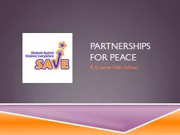 Partnerships for peace  E. A. Laney High School