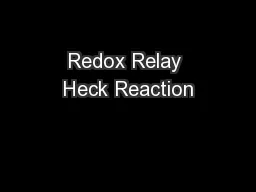 Redox Relay Heck Reaction