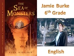 Jamie Burke 6 th  Grade English