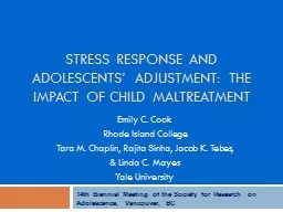 Stress Response and Adolescents’ Adjustment: The impact of child maltreatment