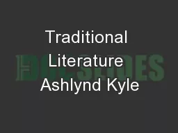 Traditional Literature Ashlynd Kyle