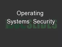 Operating Systems  Security