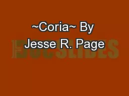 ~Coria~ By Jesse R. Page