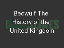 Beowulf The History of the United Kingdom