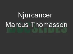 Njurcancer Marcus Thomasson