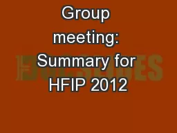 Group meeting: Summary for HFIP 2012
