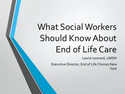 What Social Workers Should Know About End of Life Care