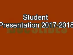 Student Presentation 2017-2018