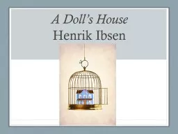 A Doll’s House Henrik  Ibsen