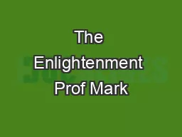 The Enlightenment Prof Mark