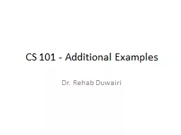 CS  101 - Additional  Examples