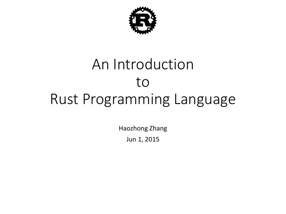 An Introduction  to  Rust Programming Language