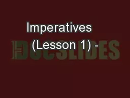 Imperatives   (Lesson 1) -
