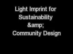 Light Imprint for Sustainability & Community Design