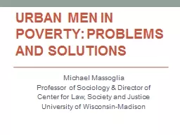 Urban Men in Poverty: Problems and Solutions