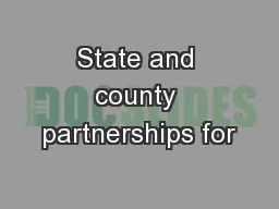 State and county partnerships for