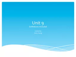 Unit 9 Definitions Included