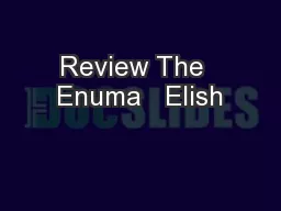 Review The  Enuma   Elish