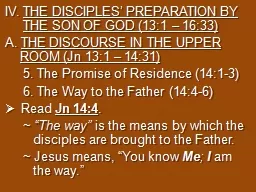 IV.  THE DISCIPLES’ PREPARATION BY