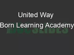 United Way Born Learning Academy
