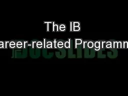The IB Career-related Programme