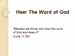 Hear The Word of God “Blessed are those who hear the word