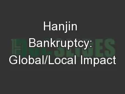 Hanjin Bankruptcy: Global/Local Impact