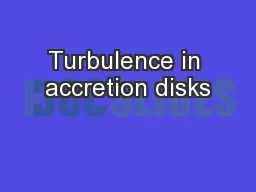 Turbulence in accretion disks