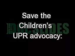 Save the Children’s  UPR advocacy: