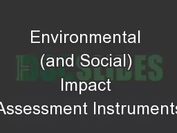 Environmental (and Social) Impact Assessment Instruments