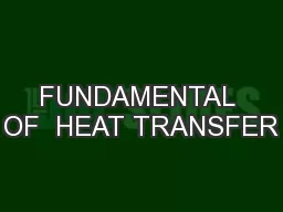 FUNDAMENTAL OF  HEAT TRANSFER