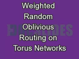 Weighted Random Oblivious Routing on Torus Networks
