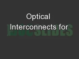 Optical Interconnects for