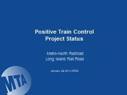 Positive Train Control Project Status