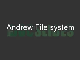 Andrew File system