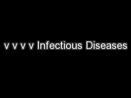 v v v v Infectious Diseases