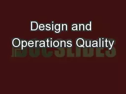 Design and Operations Quality