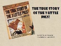 The True Story of the 3 Little