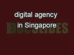 digital agency in Singapore